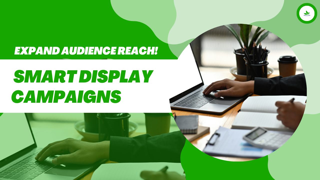 Smart Display Campaigns