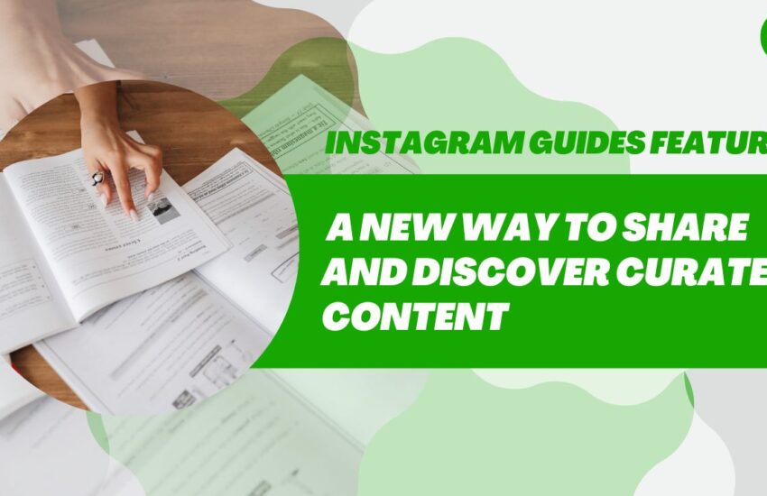 Instagram Guides Feature