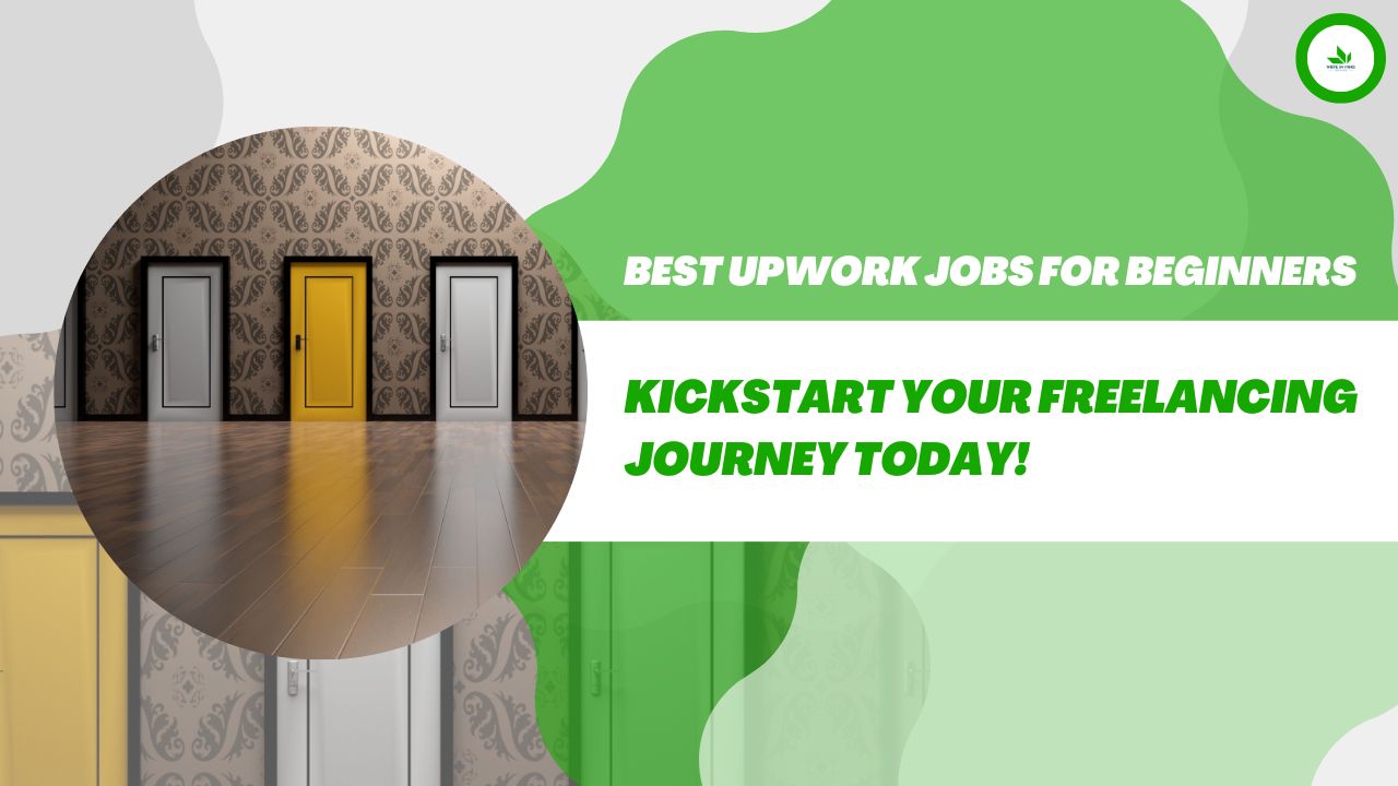 Best Upwork Jobs for Beginners