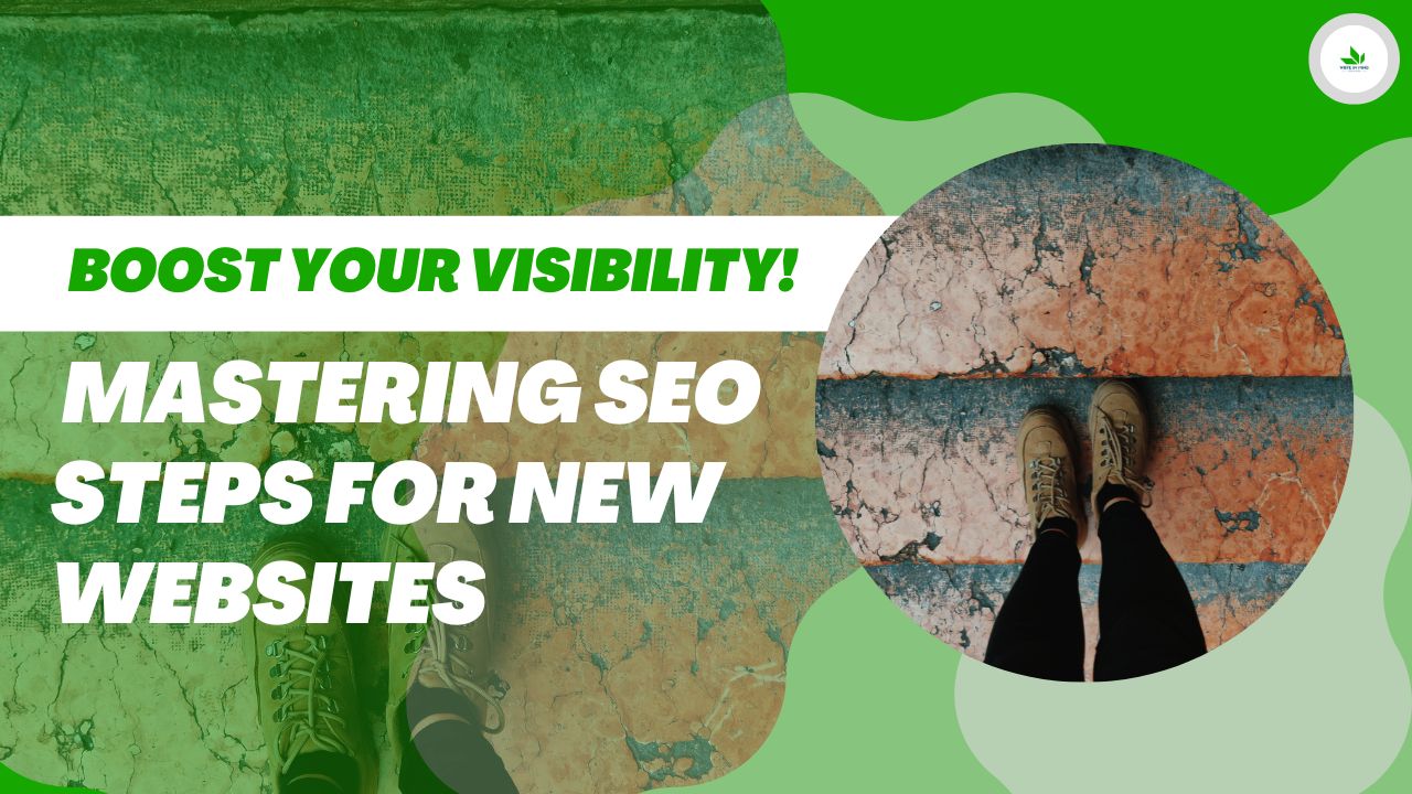 SEO Steps for New Websites