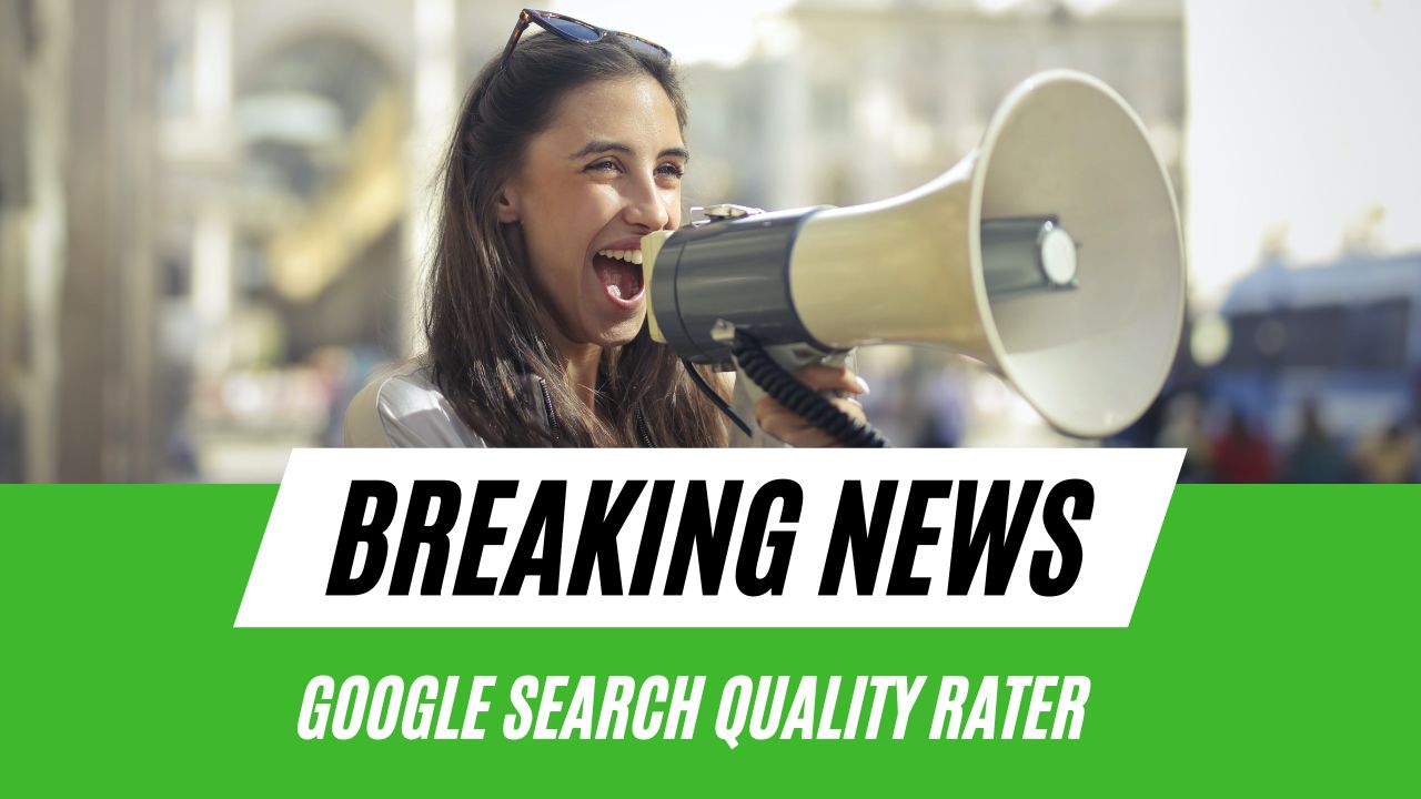 Google Search Quality Rater