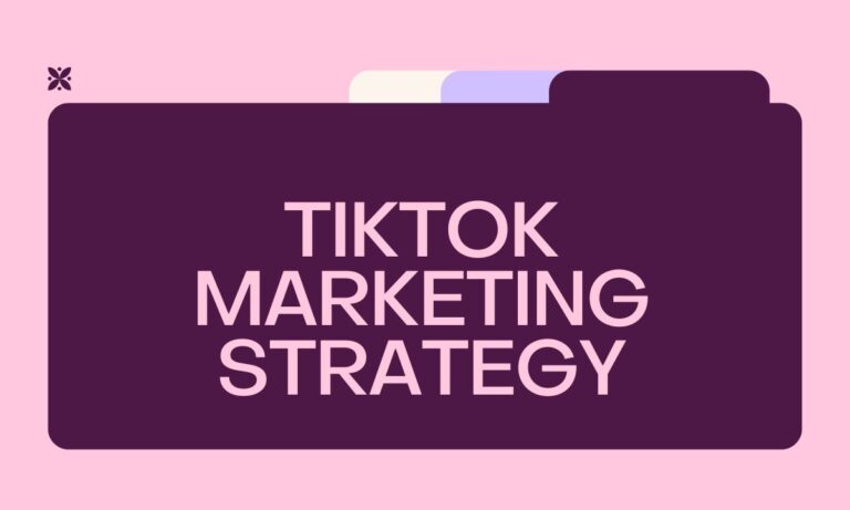 TikTok Marketing Strategy How to Grow Your Brand in 2025